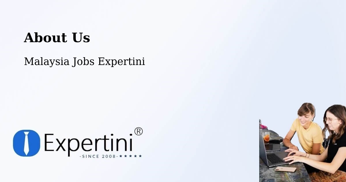 About Expertini Recruitment Platform  – Ampang - Ampang, Malaysia Jobs Expertini